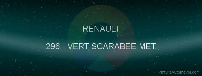 Pintura Renault 296 Vert Scarabee Met.