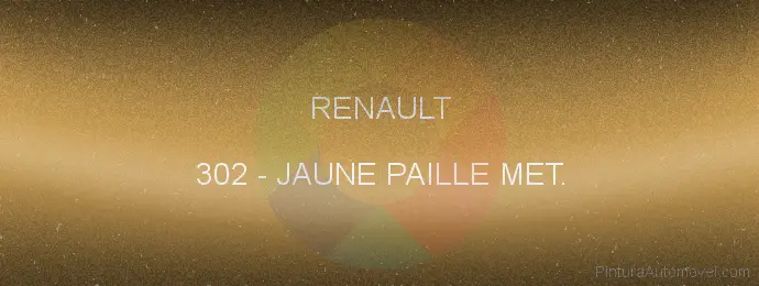 Pintura Renault 302 Jaune Paille Met.