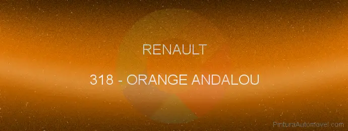 Pintura Renault 318 Orange Andalou