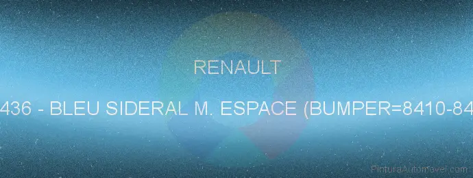 Pintura Renault 436 Bleu Sideral M. Espace (bumper=8410-84