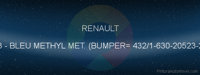 Pintura Renault 463 Bleu Methyl Met. (bumper= 432/1-630-20523-205