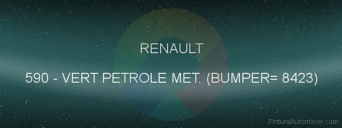Pintura Renault 590 Vert Petrole Met. (bumper= 8423)