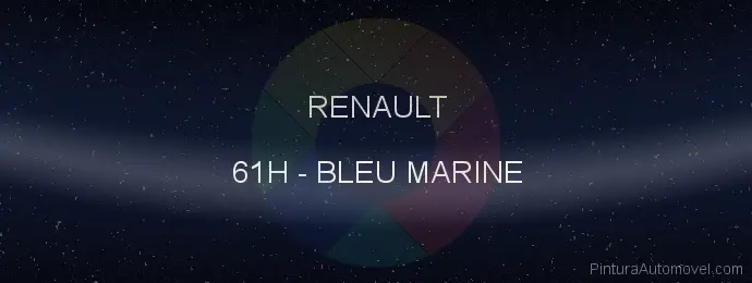 Pintura Renault 61H Bleu Marine