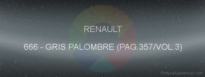 Pintura Renault 666 Gris Palombre (pag.357/vol.3)