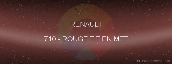 Pintura Renault 710 Rouge Titien Met.