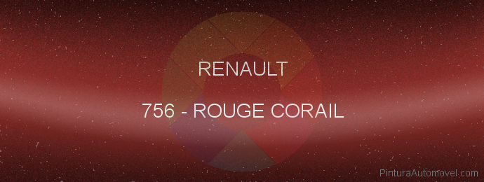 Pintura Renault 756 Rouge Corail