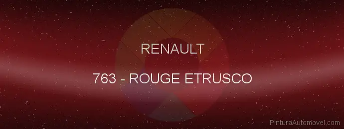 Pintura Renault 763 Rouge Etrusco