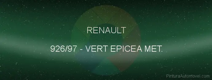 Pintura Renault 926/97 Vert Epicea Met.