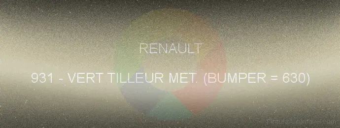 Pintura Renault 931 Vert Tilleur Met. (bumper = 630)