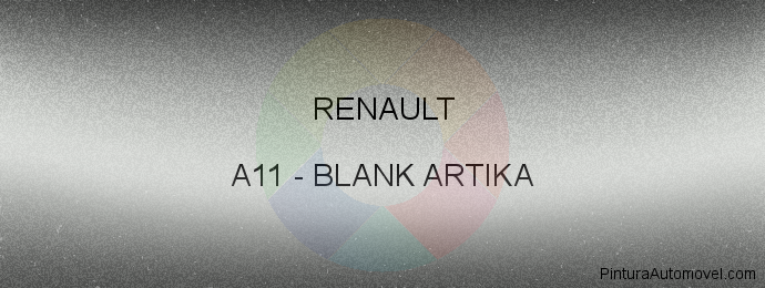 Pintura Renault A11 Blank Artika