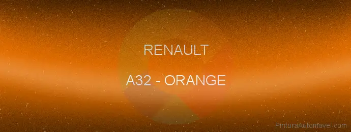 Pintura Renault A32 Orange
