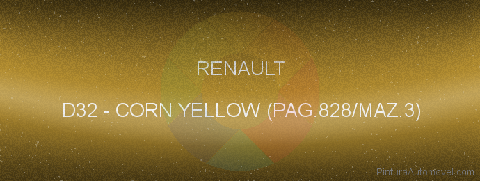 Pintura Renault D32 Corn Yellow (pag.828/maz.3)