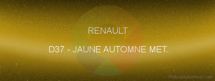 Pintura Renault D37 Jaune Automne Met.