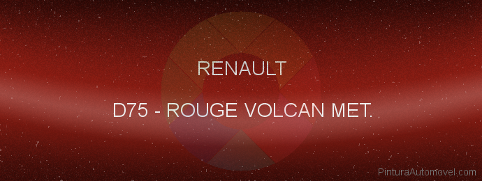 Pintura Renault D75 Rouge Volcan Met.