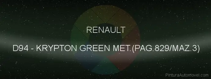 Pintura Renault D94 Krypton Green Met.(pag.829/maz.3)