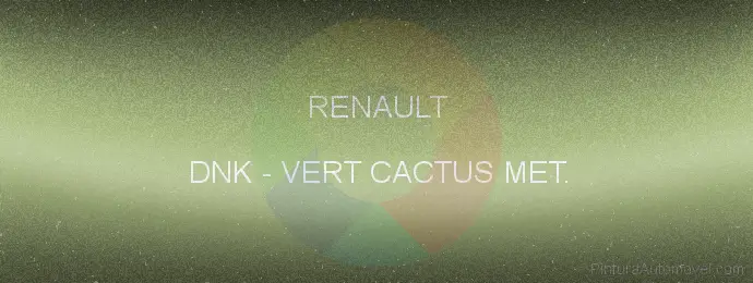 Pintura Renault DNK Vert Cactus Met.