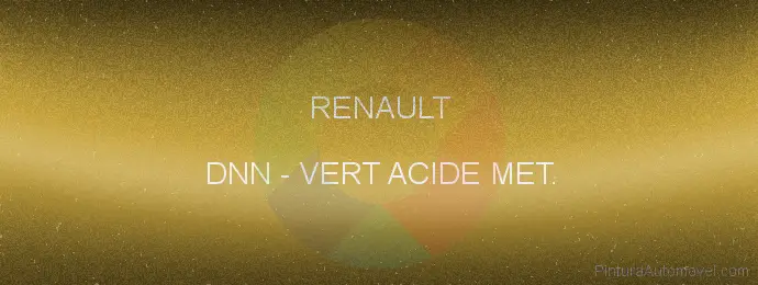 Pintura Renault DNN Vert Acide Met.