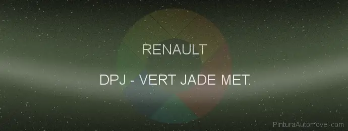 Pintura Renault DPJ Vert Jade Met.