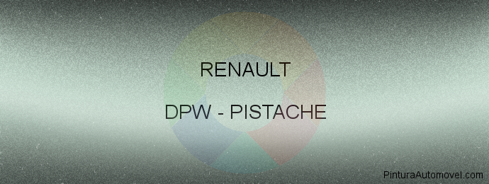 Pintura Renault DPW Pistache