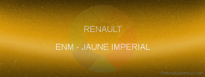 Pintura Renault ENM Jaune Imperial