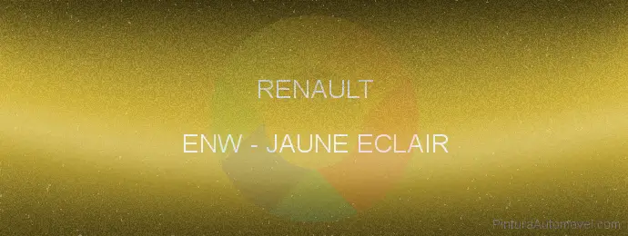 Pintura Renault ENW Jaune Eclair