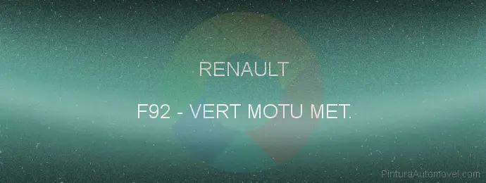 Pintura Renault F92 Vert Motu Met.