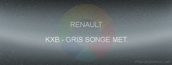 Pintura Renault KXB Gris Songe Met.