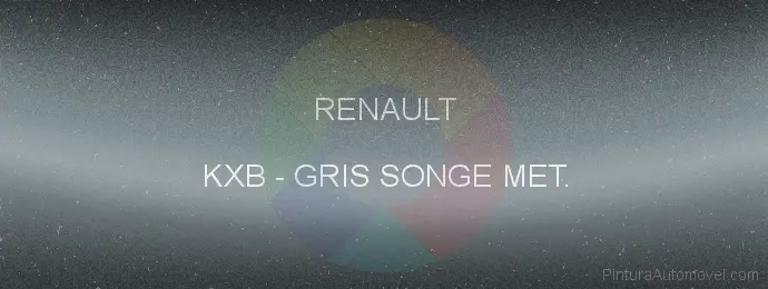 Pintura Renault KXB Gris Songe Met.