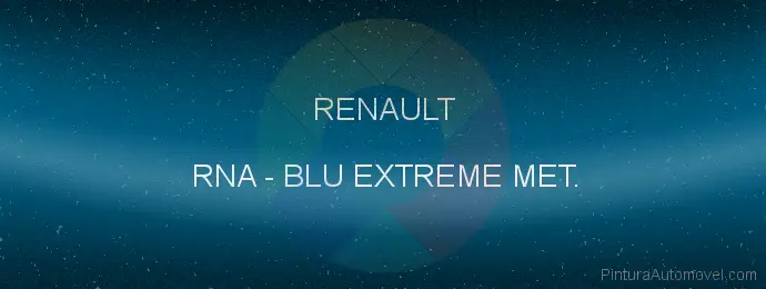 Pintura Renault RNA Blu Extreme Met.