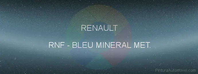 Pintura Renault RNF Bleu Mineral Met.