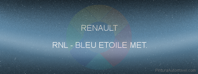 Pintura Renault RNL Bleu Etoile Met.