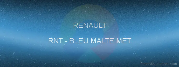 Pintura Renault RNT Bleu Malte Met.