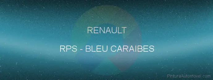 Pintura Renault RPS Bleu Caraibes