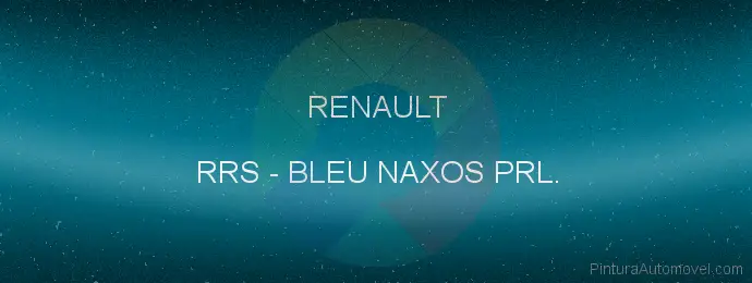 Pintura Renault RRS Bleu Naxos Prl.