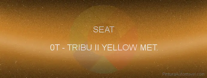 Pintura Seat 0T Tribu Ii Yellow Met.