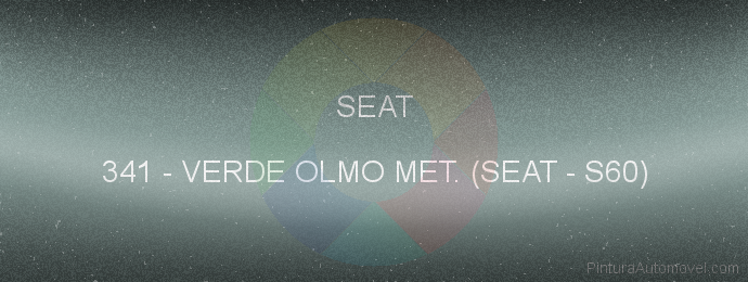 Pintura Seat 341 Verde Olmo Met. (seat - S60)