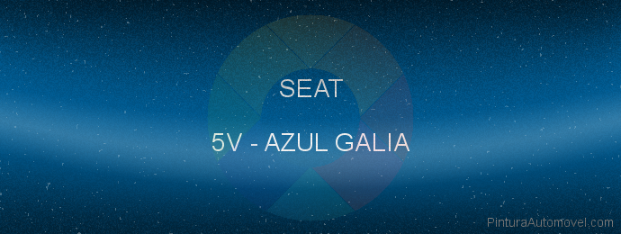 Pintura Seat 5V Azul Galia