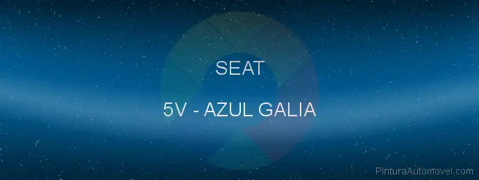 Pintura Seat 5V Azul Galia