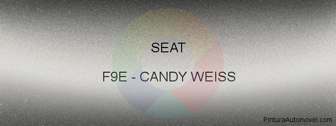Pintura Seat F9E Candy Weiss