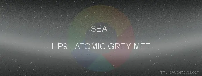Pintura Seat HP9 Atomic Grey Met.