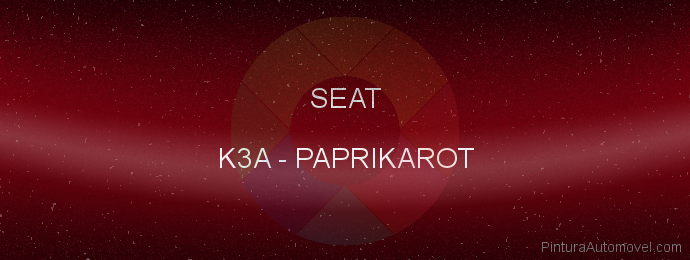 Pintura Seat K3A Paprikarot