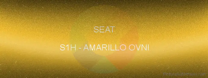 Pintura Seat S1H Amarillo Ovni