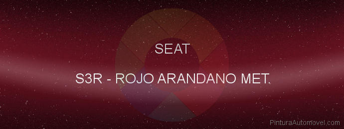 Pintura Seat S3R Rojo Arandano Met.