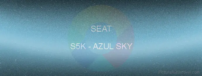 Pintura Seat S5K Azul Sky