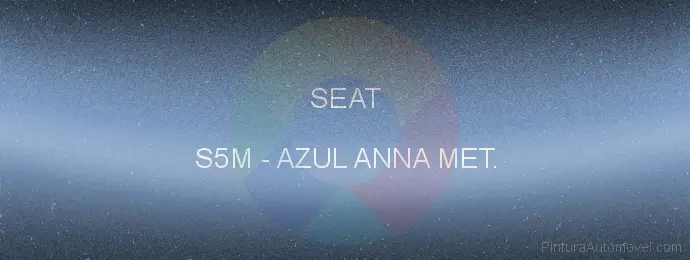 Pintura Seat S5M Azul Anna Met.