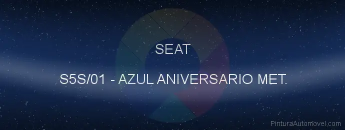 Pintura Seat S5S/01 Azul Aniversario Met.