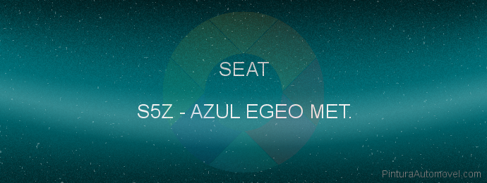 Pintura Seat S5Z Azul Egeo Met.