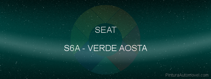 Pintura Seat S6A Verde Aosta