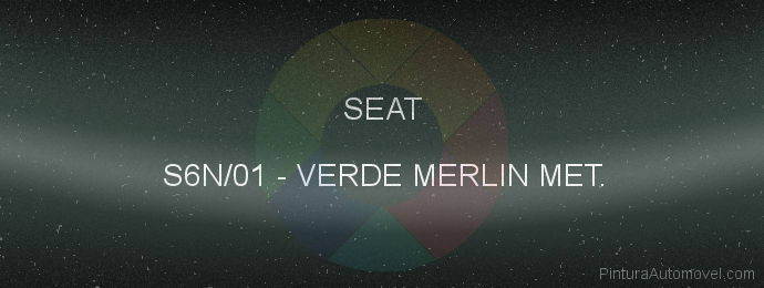 Pintura Seat S6N/01 Verde Merlin Met.