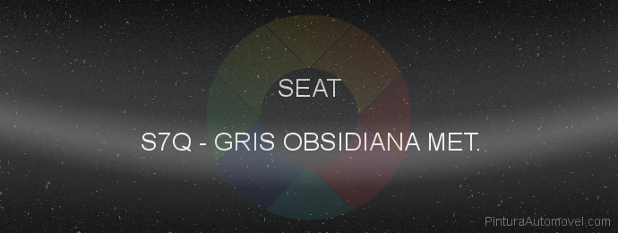 Pintura Seat S7Q Gris Obsidiana Met.